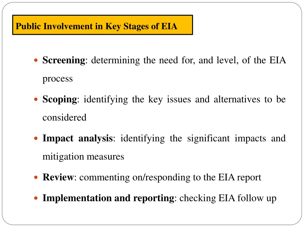 public involvement in key stages of eia