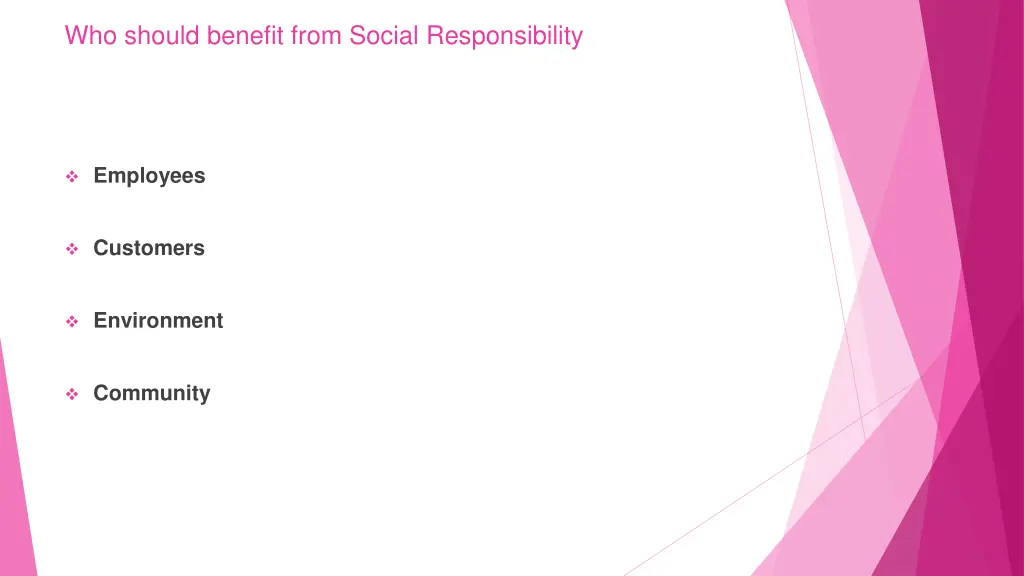 who should benefit from social responsibility