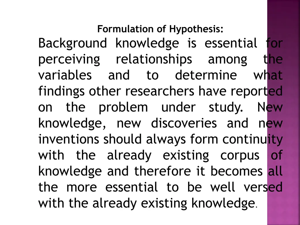 formulation of hypothesis background knowledge