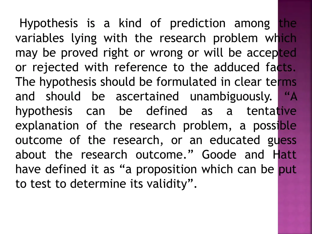 hypothesis is a kind of prediction among