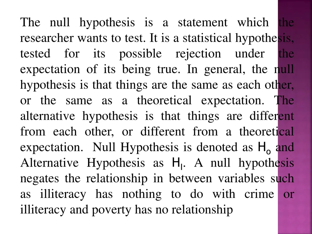 the null hypothesis is a statement which