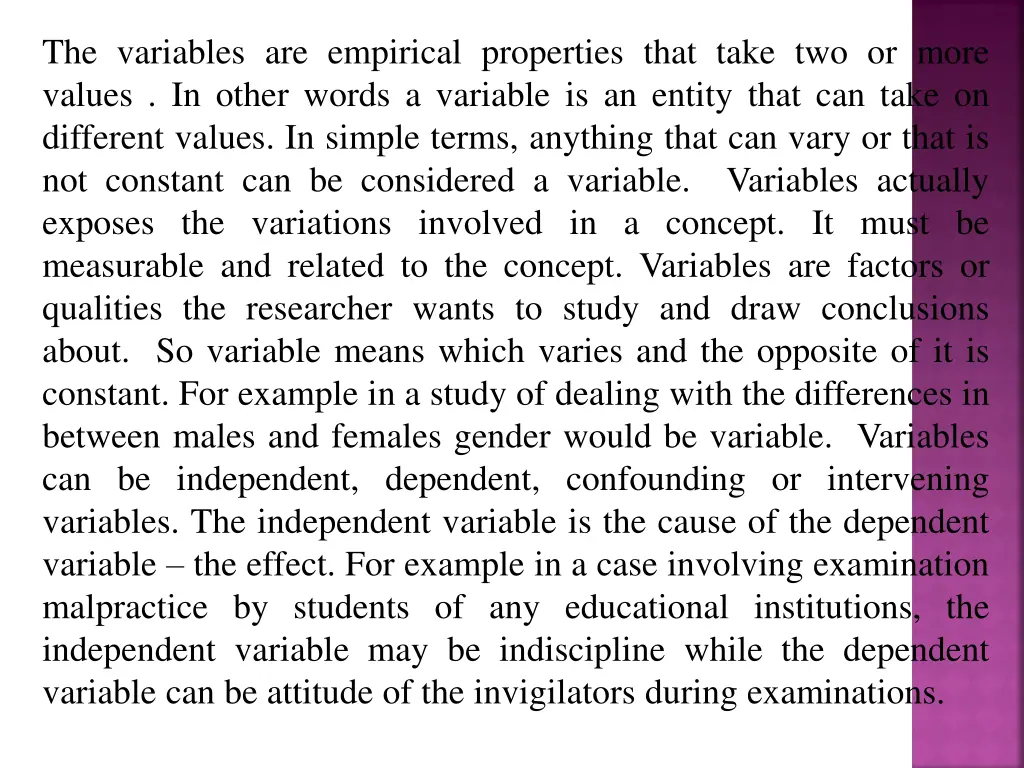 the variables are empirical properties that take