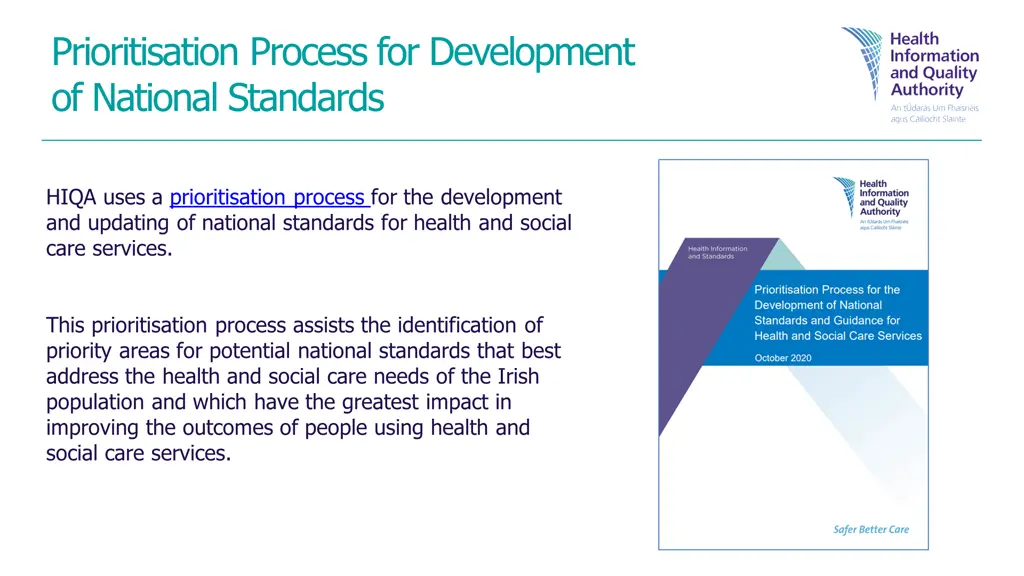 prioritisation process for development