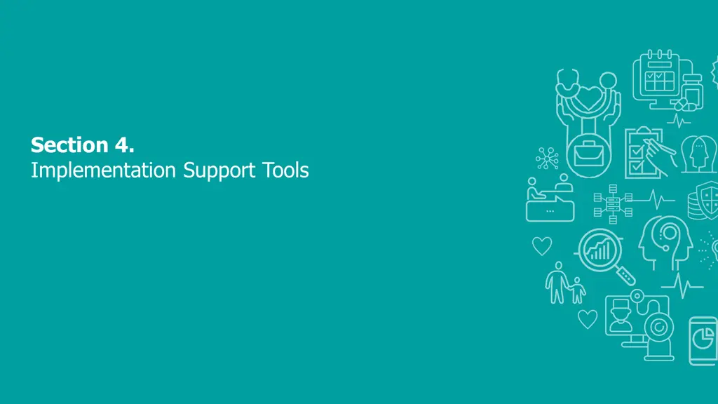 section 4 implementation support tools