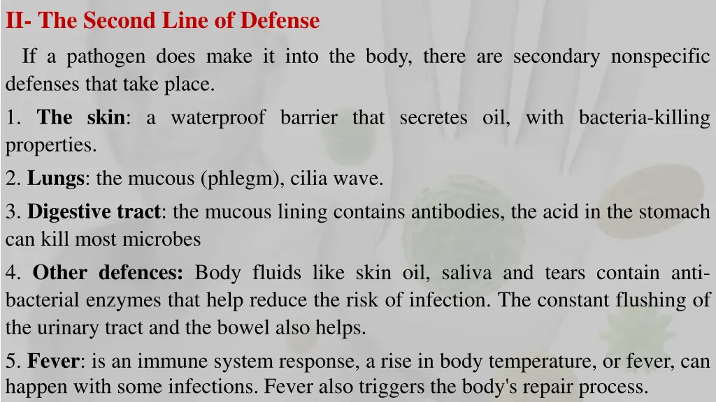 ii the second line of defense if a pathogen does