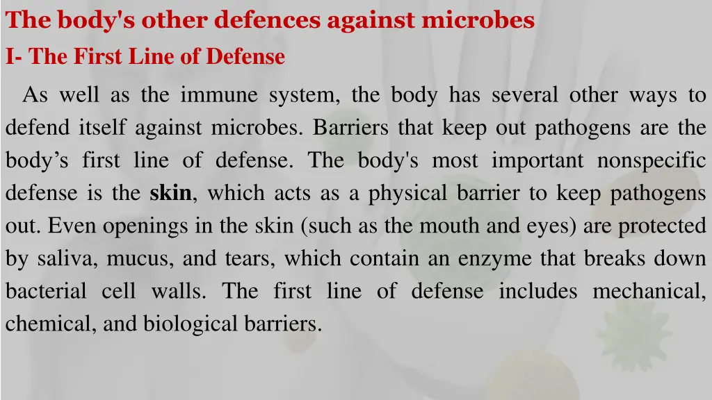 the body s other defences against microbes