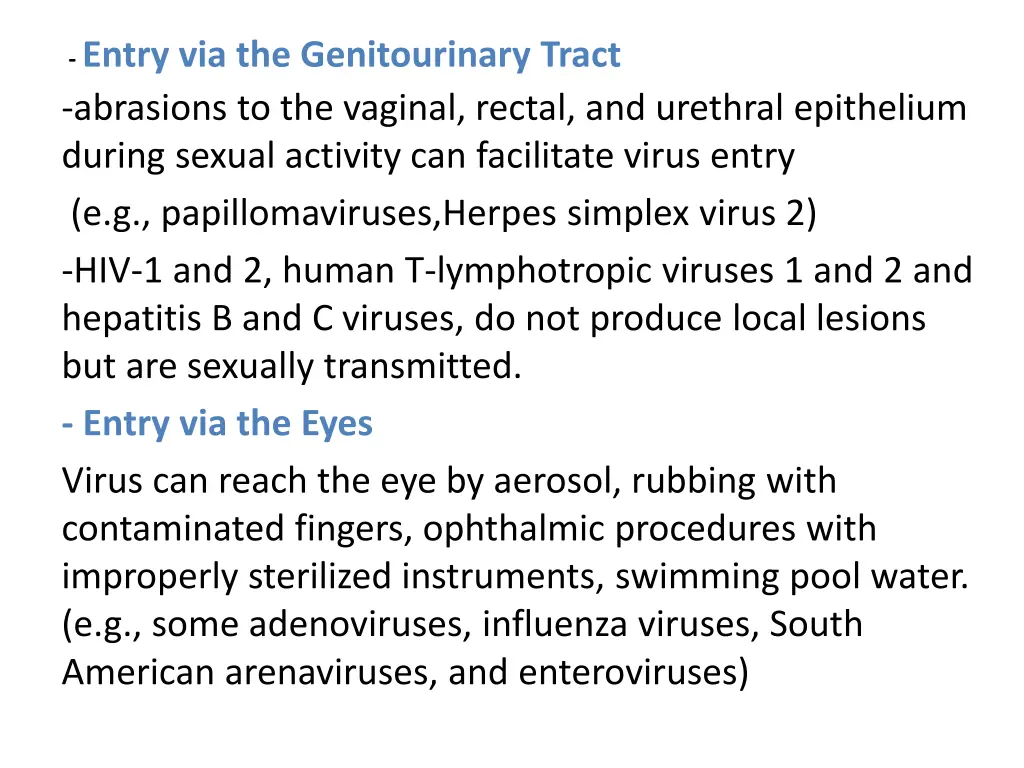 entry via the genitourinary tract abrasions