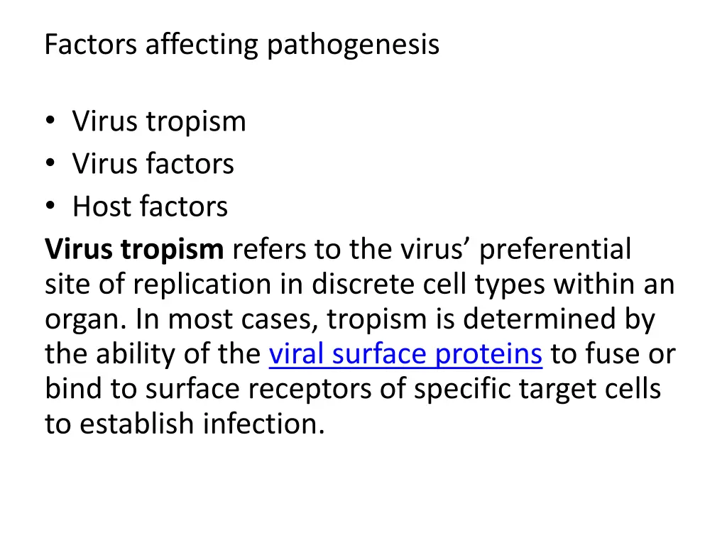 factors affecting pathogenesis