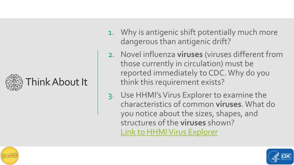 1 why is antigenic shift potentially much more