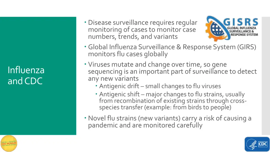 disease surveillance requires regular monitoring