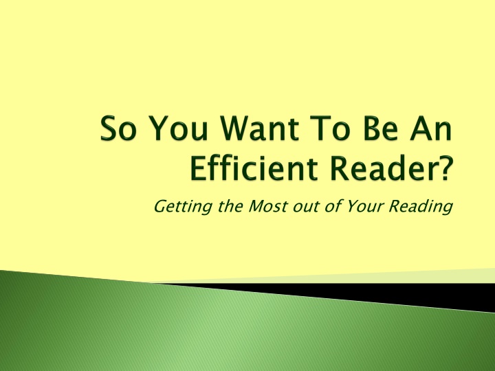 getting the most out of your reading