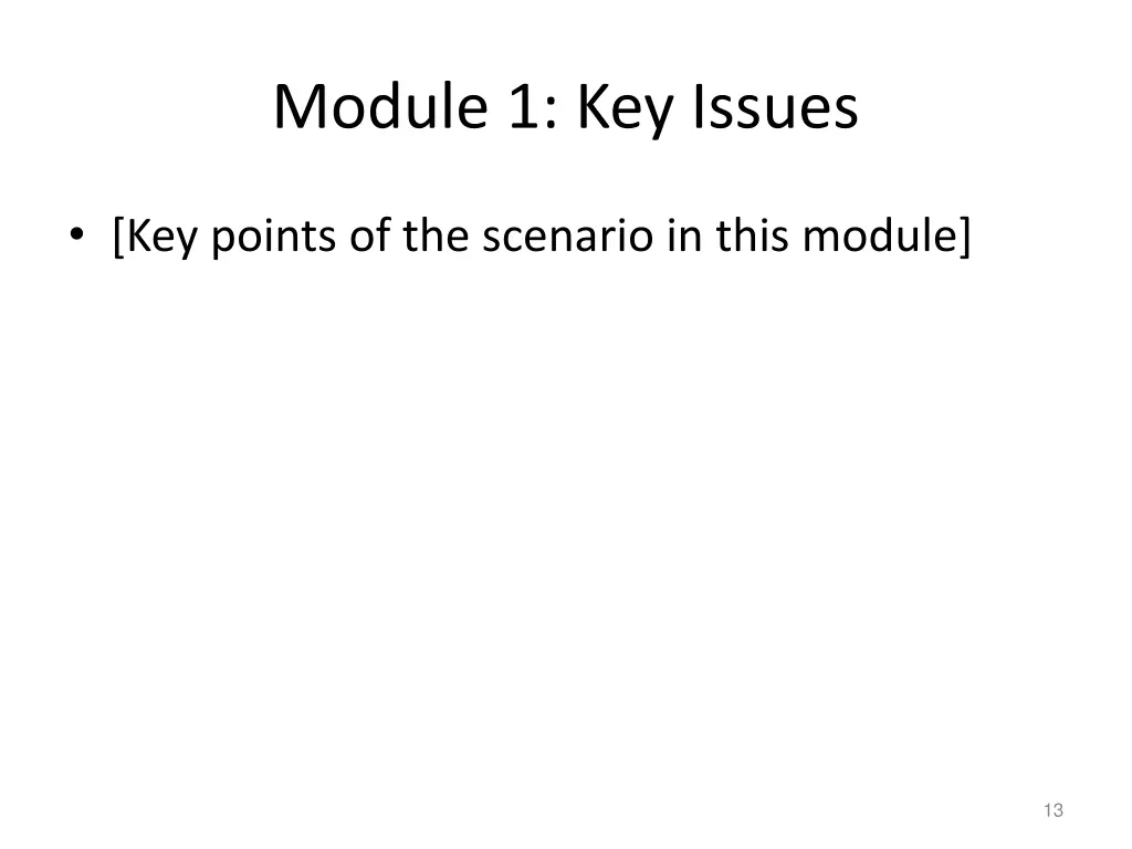 module 1 key issues