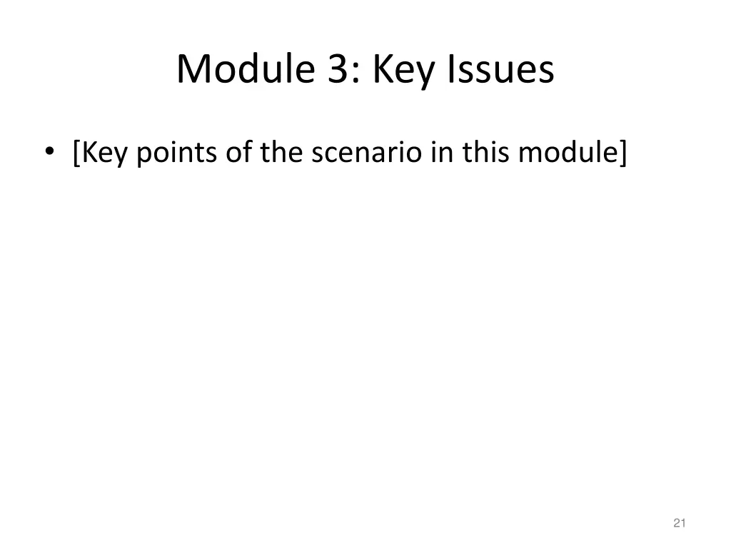 module 3 key issues