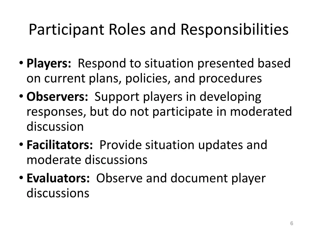 participant roles and responsibilities