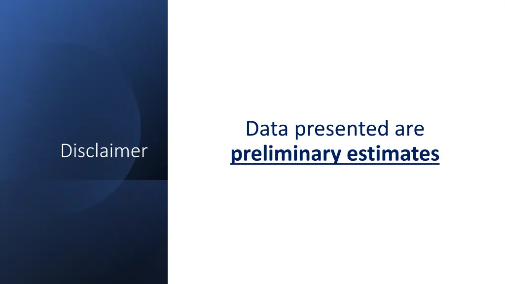 data presented are preliminary estimates