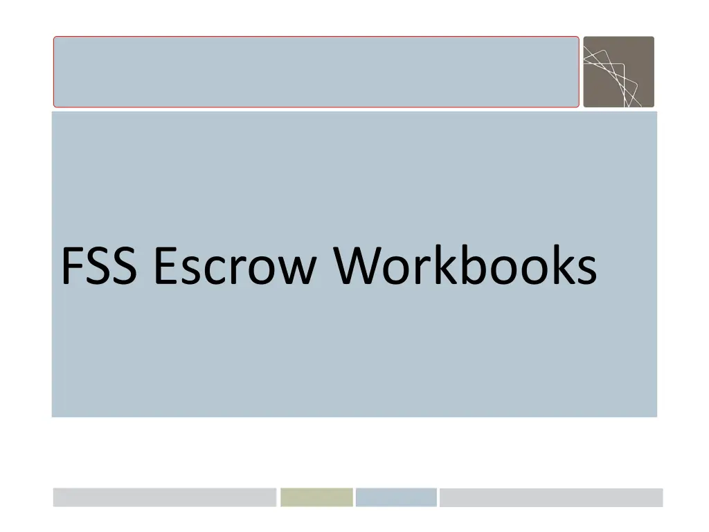 fss escrow workbooks