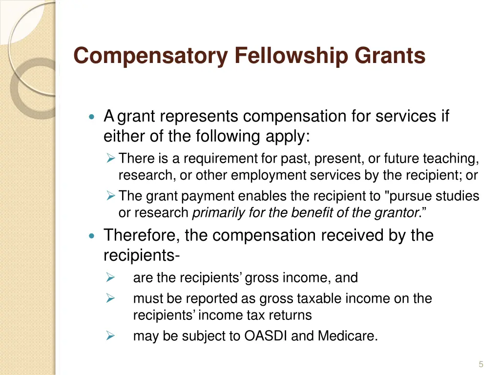 compensatory fellowship grants