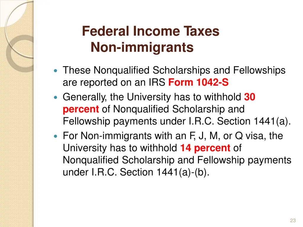 federal income taxes non immigrants