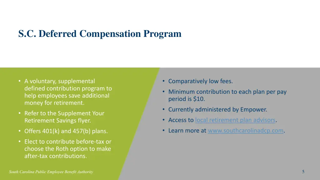 s c deferred compensation program