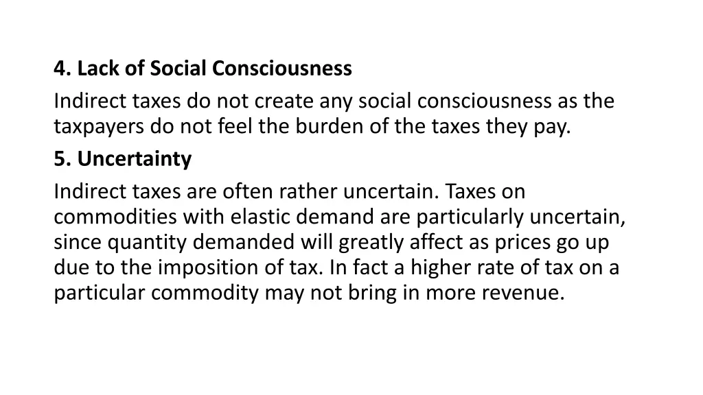 4 lack of social consciousness indirect taxes