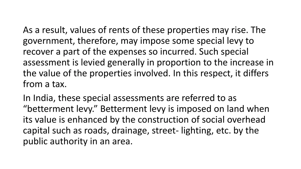 as a result values of rents of these properties