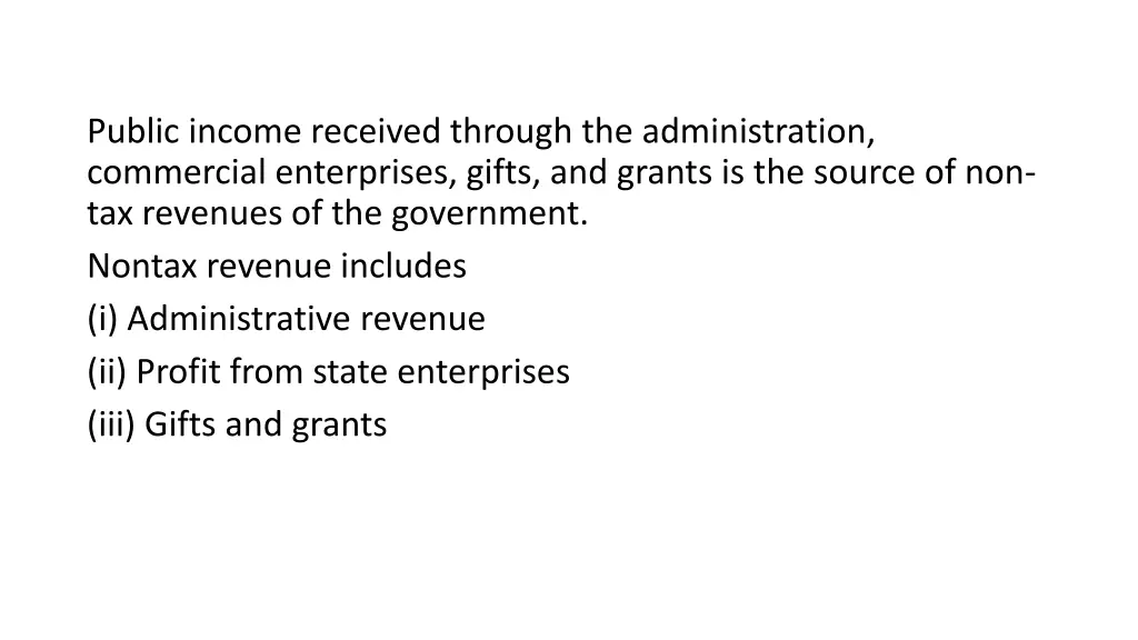 public income received through the administration