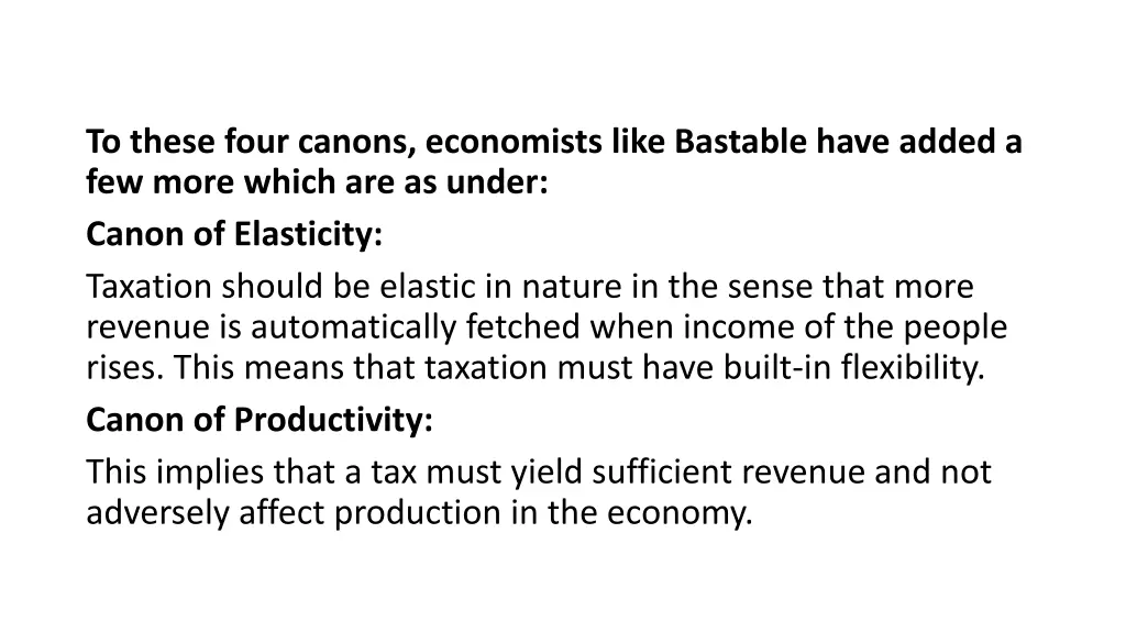 to these four canons economists like bastable