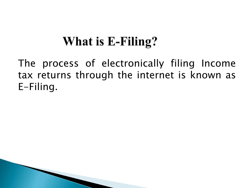 the process of electronically filing income