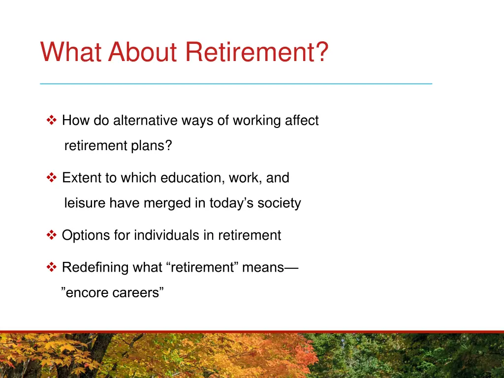 what about retirement