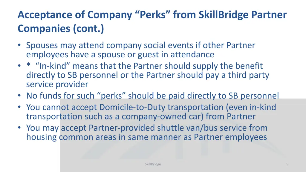 acceptance of company perks from skillbridge 1