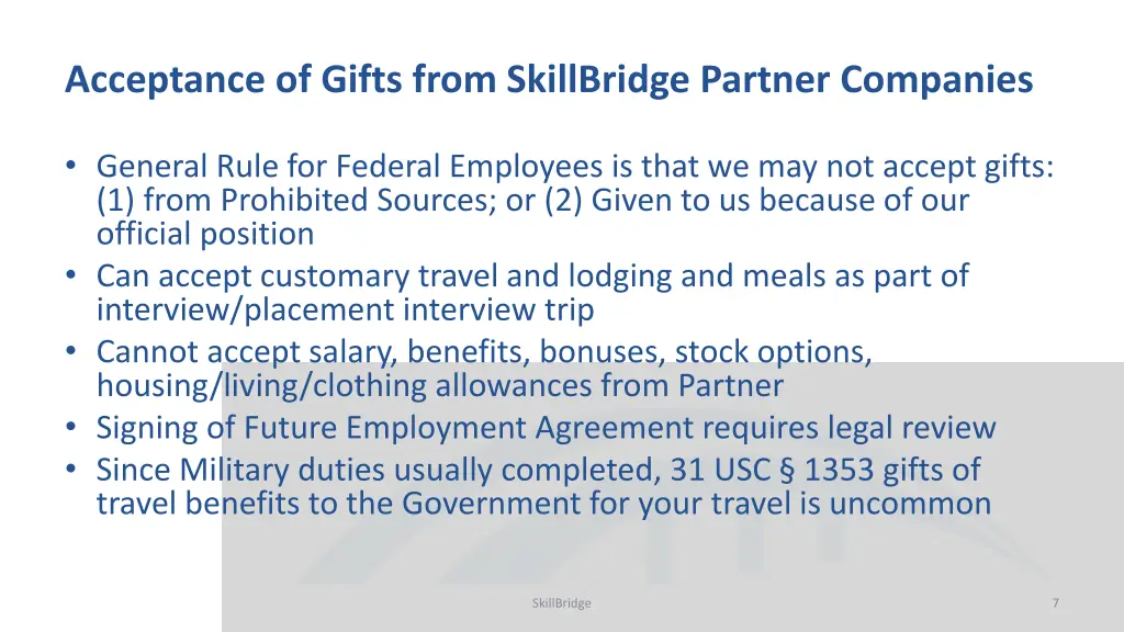 acceptance of gifts from skillbridge partner