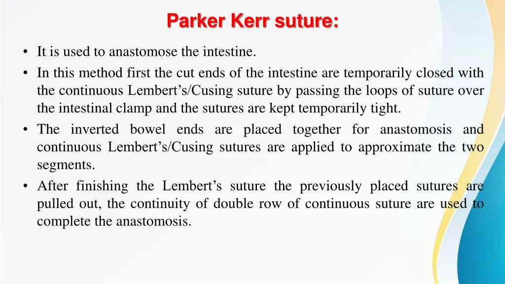 parker kerr suture