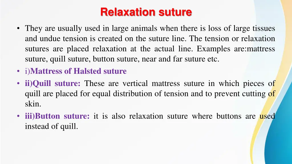 relaxation suture