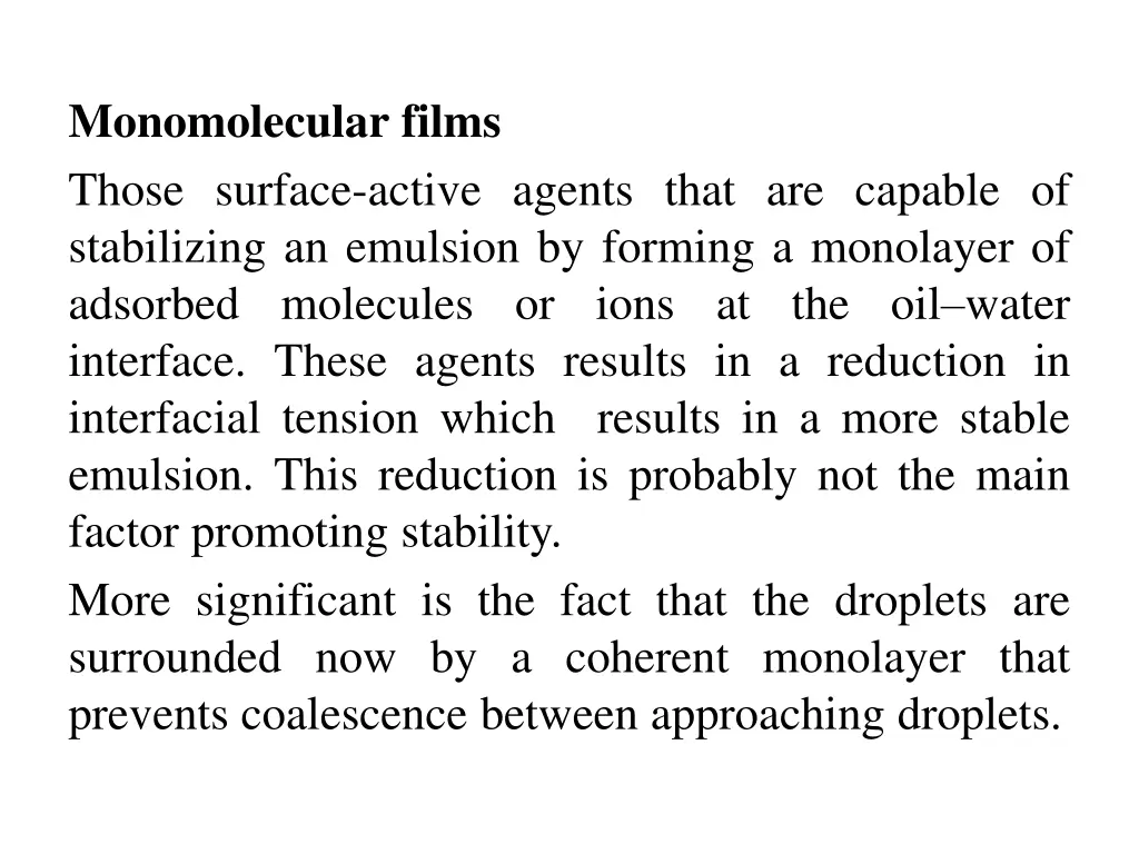 monomolecular films those surface active agents