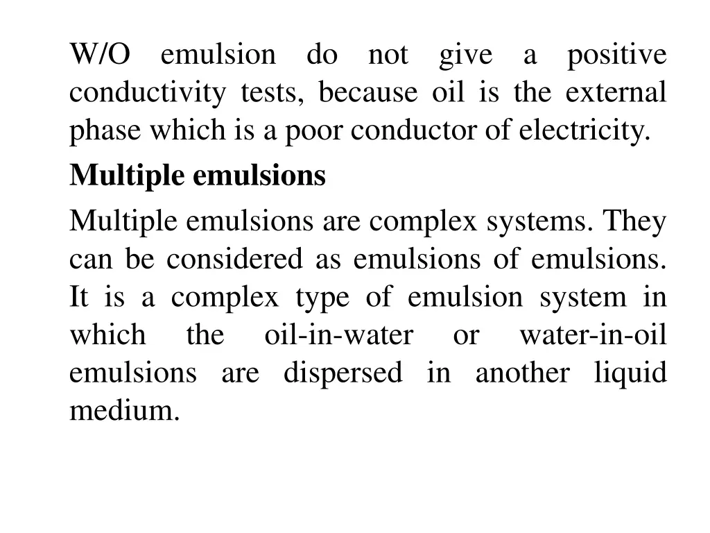 w o conductivity tests because