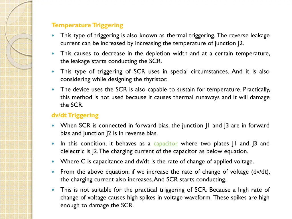 temperature triggering this type of triggering