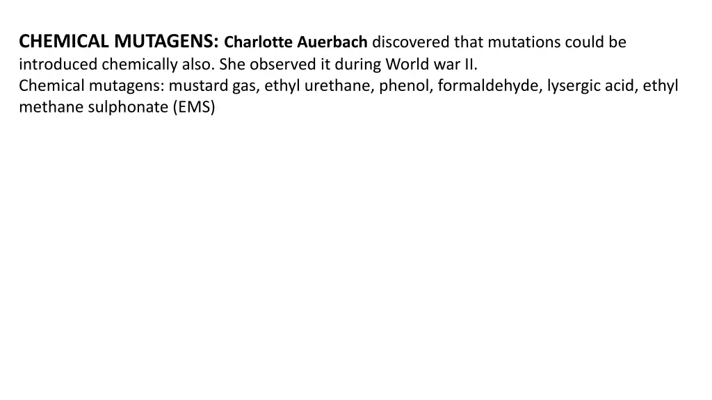 chemical mutagens charlotte auerbach discovered