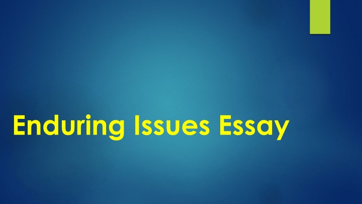 enduring issues essay