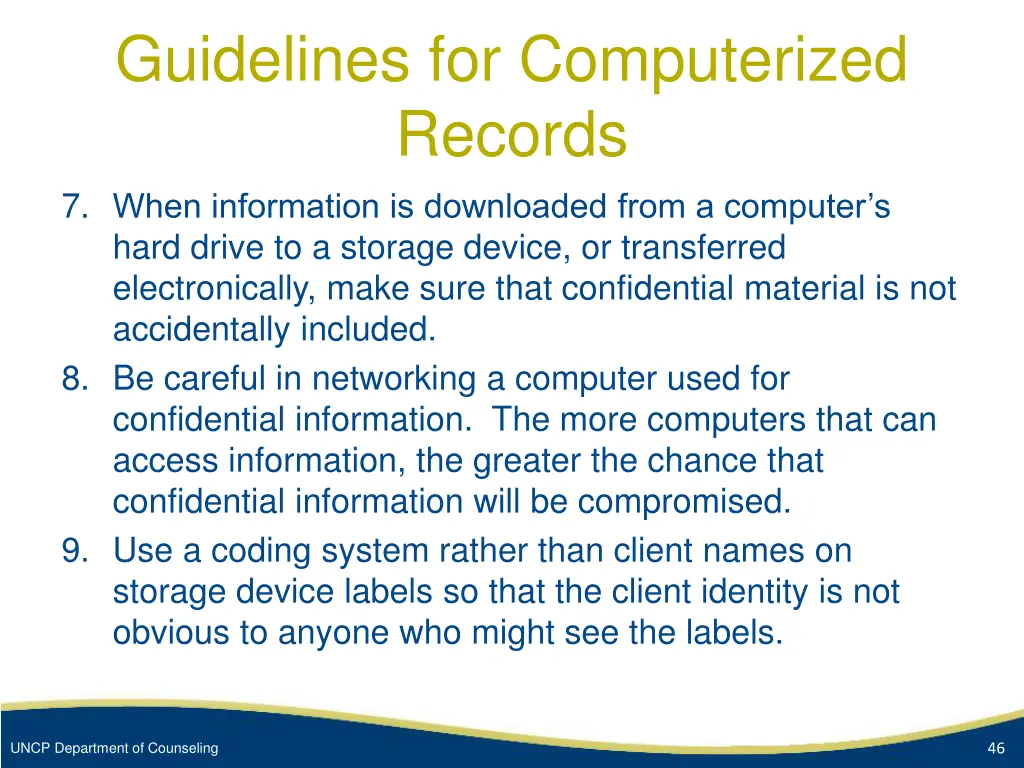 guidelines for computerized records 7 when