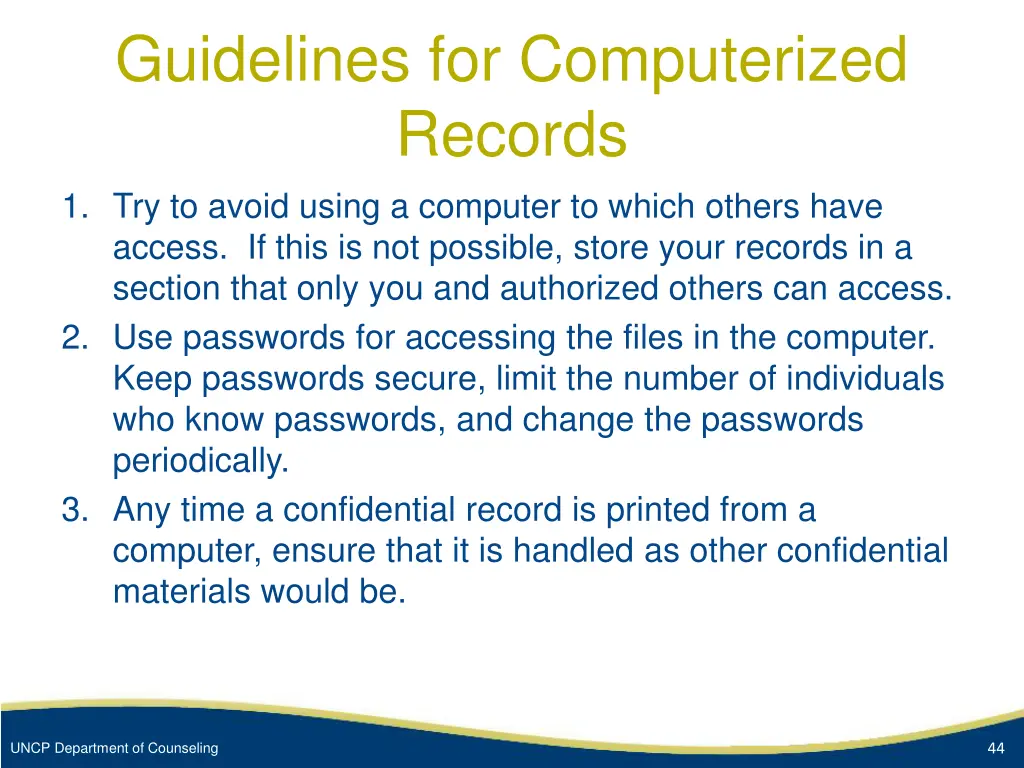 guidelines for computerized records