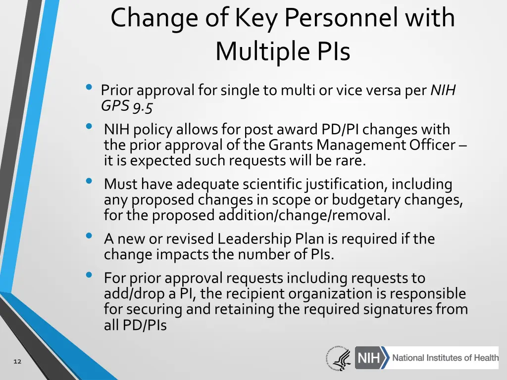 change of key personnel with multiple pis prior