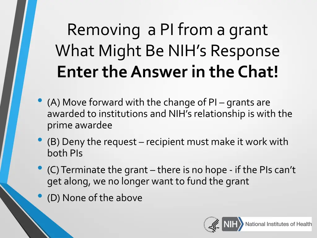 removing a pi from a grant what might