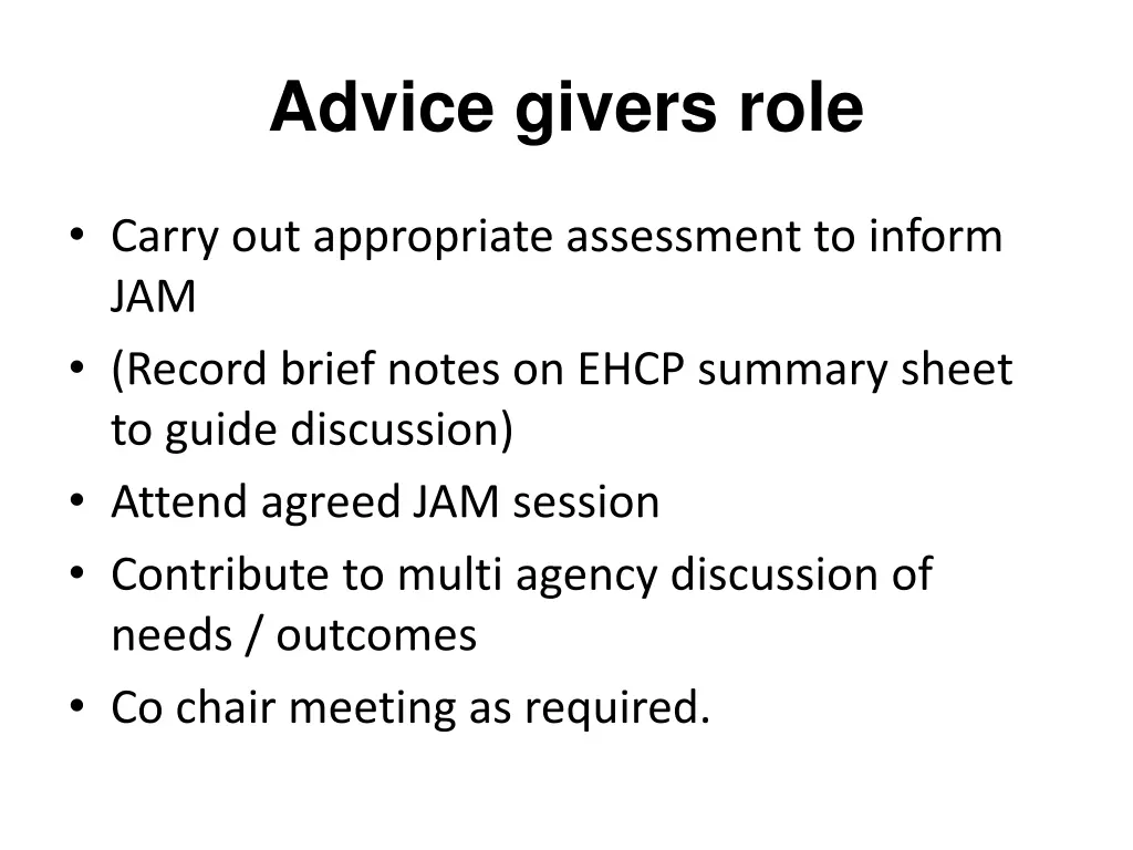 advice givers role