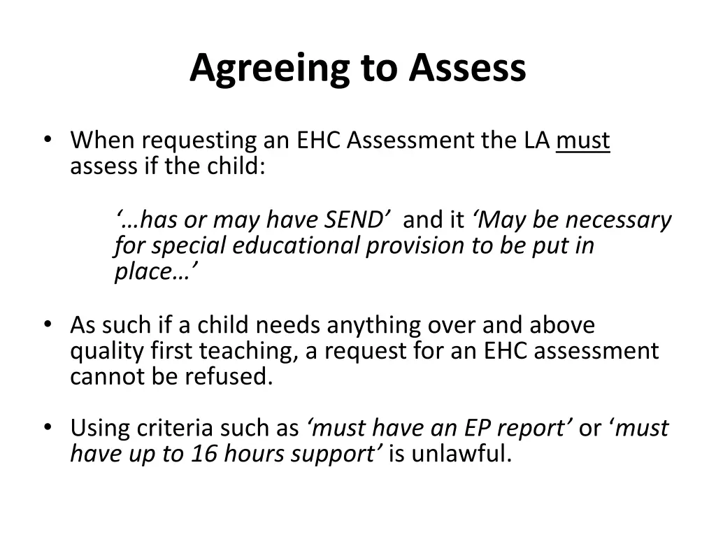 agreeing to assess