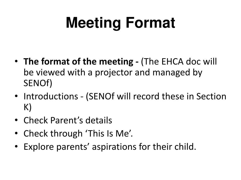 meeting format