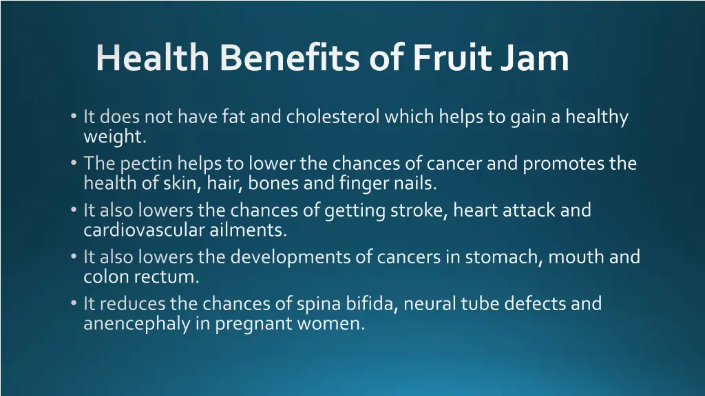 health benefits of fruit jam