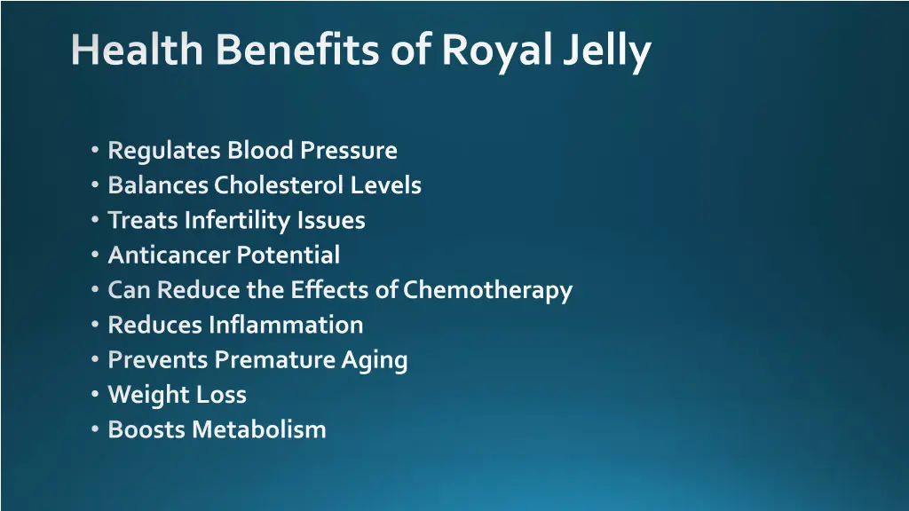 health benefits of royal jelly