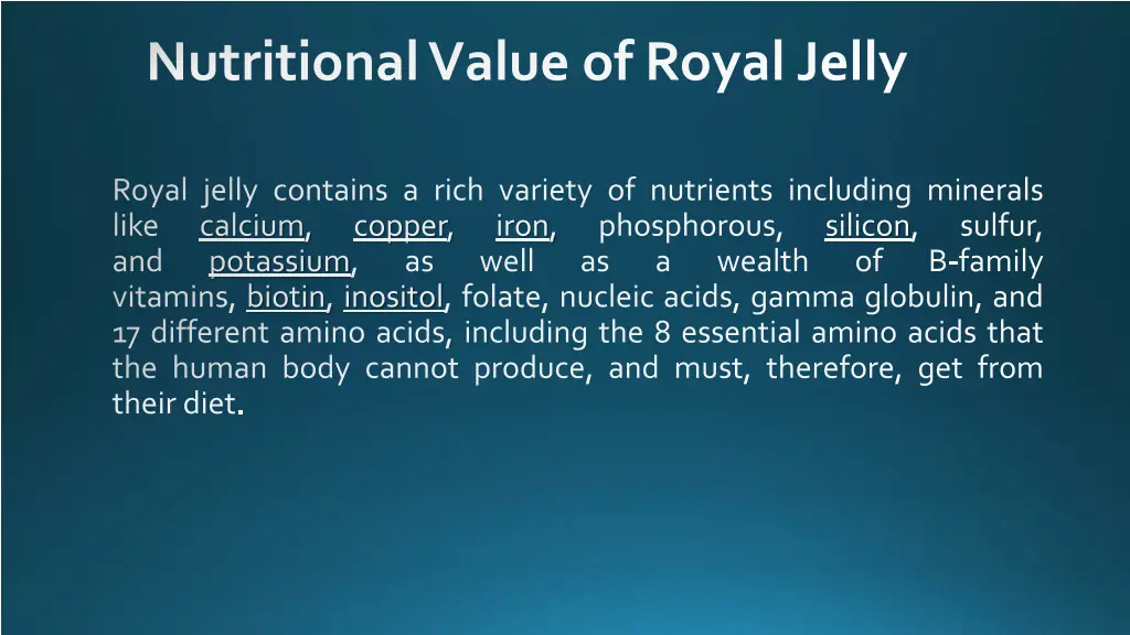 nutritional value of royal jelly