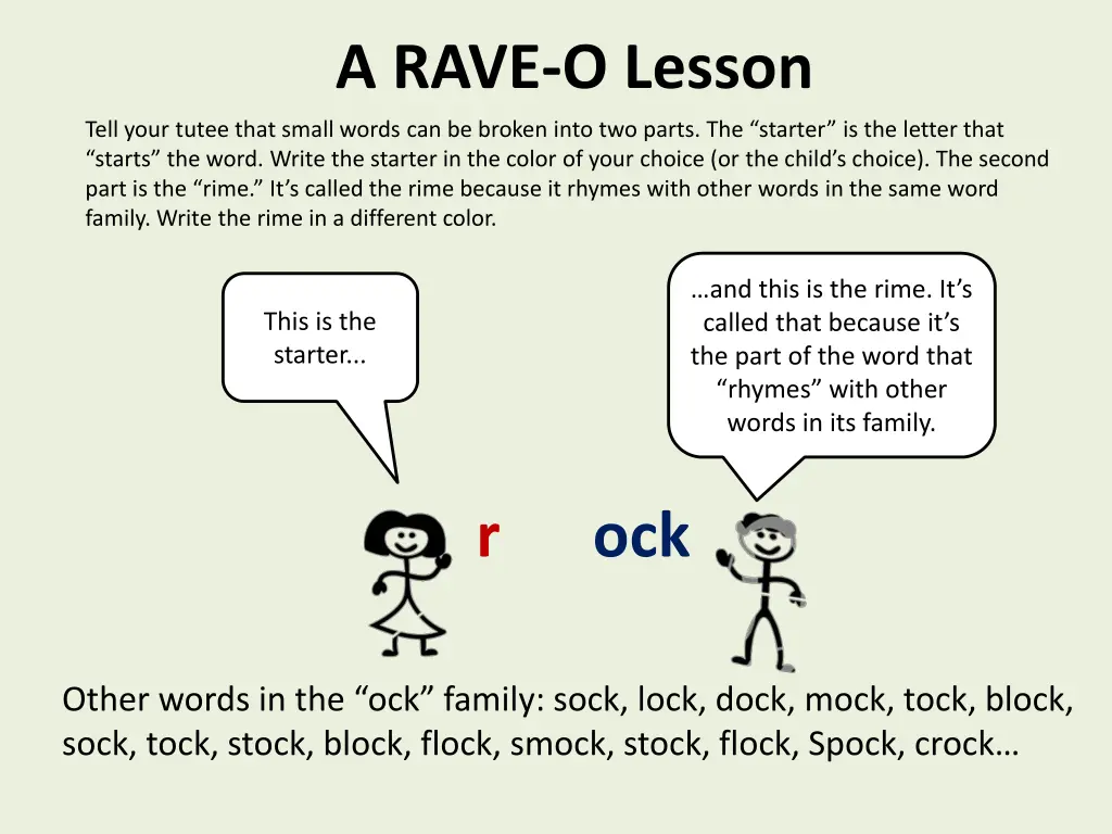 a rave o lesson