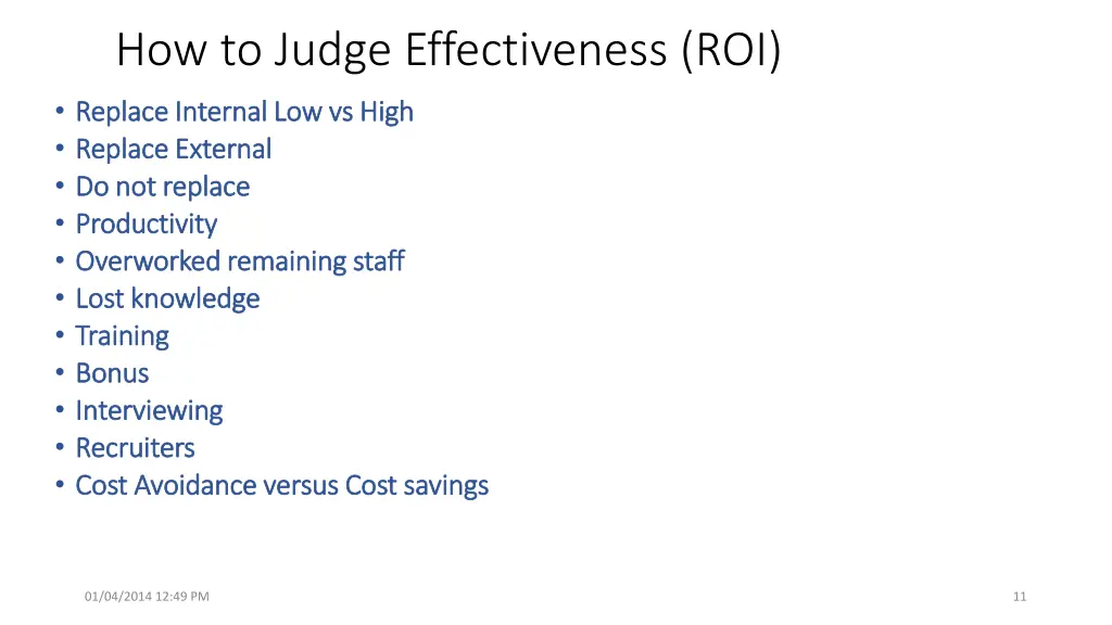 how to judge effectiveness roi